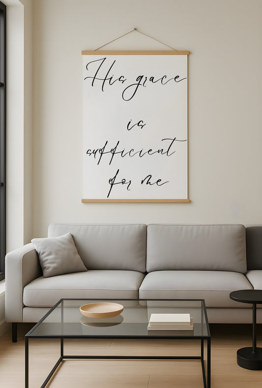 Poster: His Grace Is Sufficient for Me