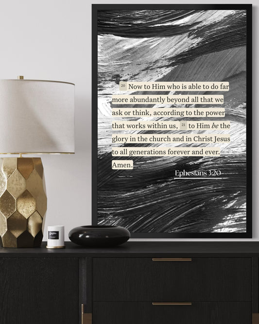 Scripture Fine Art Print: Ephesians 3:20